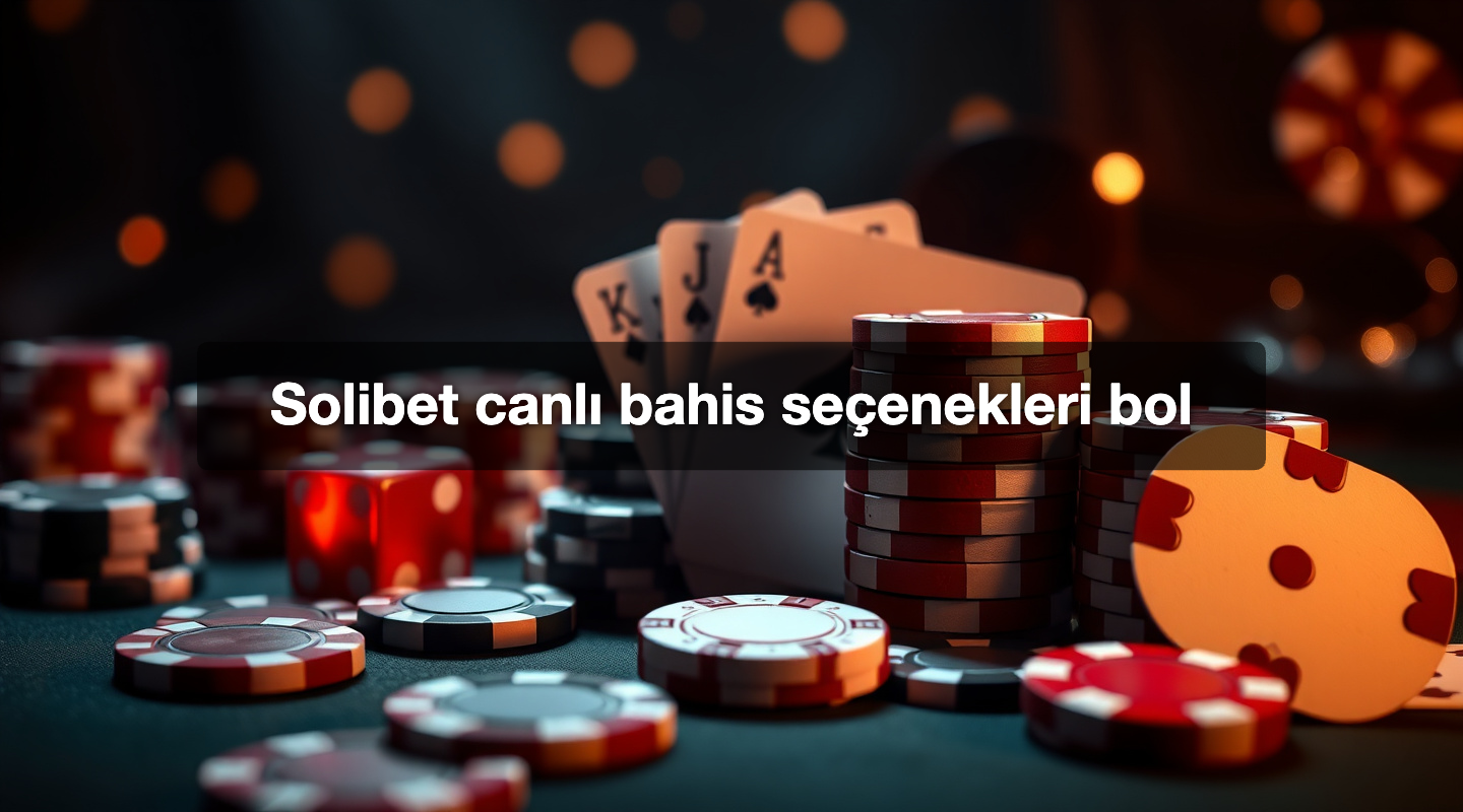 Solibet canlı bahis seçenekleri bol