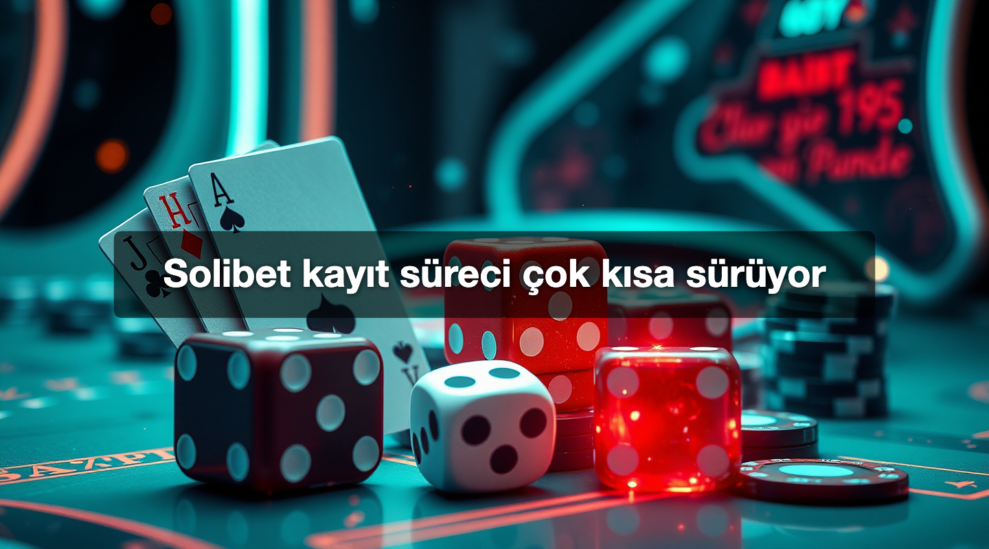 Solibet kayıt süreci çok kısa sürüyor